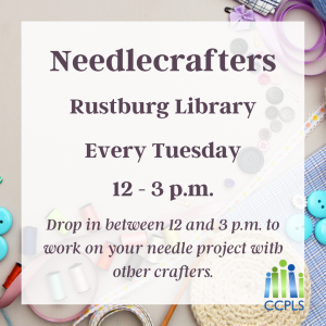 Needlecrafters - Rustburg @ Rustburg Library